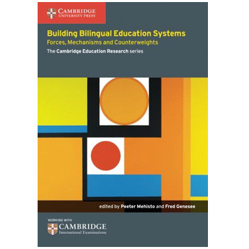 Building Bilingual Education Systems: Forces, Mechanisms & Counterweights - ISBN 9781107450486