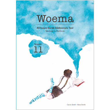 Woema Graad 11 Afrikaans Eerste Additionele Taal Werkboek - ISBN 9780987037770