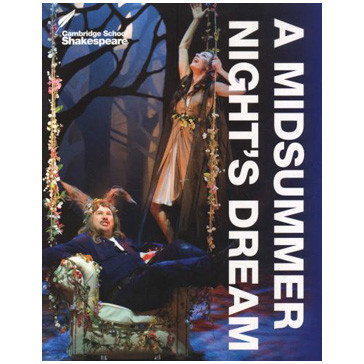 Cambridge School Shakespeare: A Midsummer Night's Dream (4th Edition) - ISBN 9781107615458