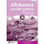 Afrikaans Sonder Grense Afrikaans Eerste Addisionele Taal Graad 6 Onderwysersgids - ISBN 9780636137813