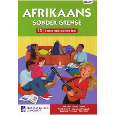 Afrikaans Sonder Grense Afrikaans Eerste Addisionele Taal Graad 10 Leerderboek - ISBN 9780636128651