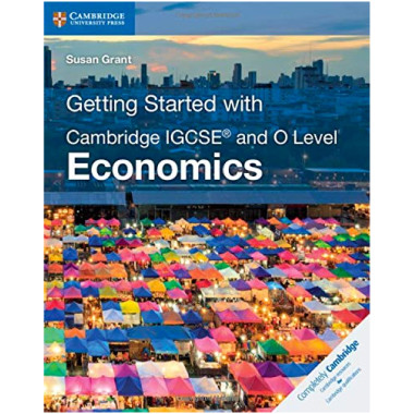 Getting Started with Cambridge IGCSE® and O Level Economics - ISBN 9781108440431