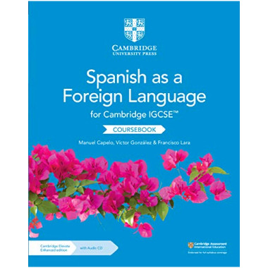 Cambridge IGCSE® Spanish as a Foreign Language Coursebook with Audio CDs and Elevate enhanced edition (2 Year) - ISBN 9781108609814