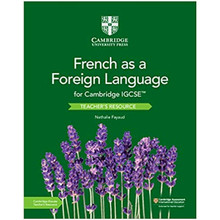 Cambridge IGCSE® French as a Foreign Language Teacher's Resource with Cambridge Elevate - ISBN 9781108591027