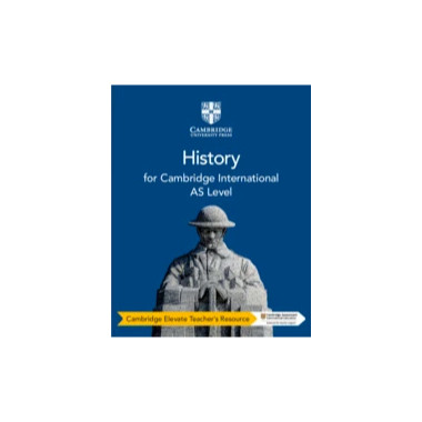 Cambridge International AS Level History Cambridge Elevate Teacher's Resource - ISBN 9781108705813