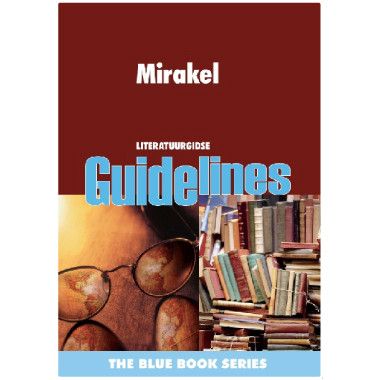 Mirakel: Gr 10 - 12 Literatuurgids - ISBN 9781868309672