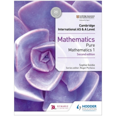 Cambridge International AS & A Level Mathematics Pure Mathematics 1 Coursebook (2nd Edition) - ISBN 9781510421721