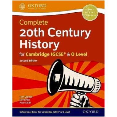 Complete 20th Century History for Cambridge IGCSE Student Book (2nd Edition) - ISBN 9780198424925