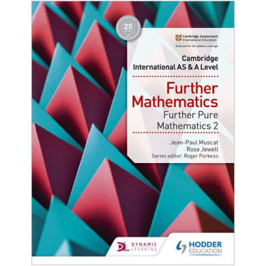Hodder Cambridge International AS & A Level Further Mathematics Further Pure Mathematics 2 - ISBN 9781510421790