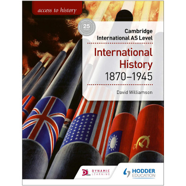 Hodder Access to History for Cambridge International AS Level: International History 1870-1945 - ISBN 9781510448674