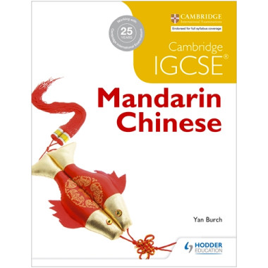 Hodder Cambridge IGCSE Mandarin Chinese Student Book - ISBN 9781471890253