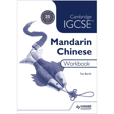 Hodder Cambridge IGCSE Mandarin Chinese Workbook - ISBN 9781510451940