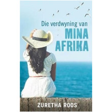 Die verdwyning van Mina Afrika (Afrikaans, Paperback) - ISBN 9780624082460