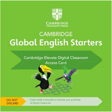 Cambridge Global English Starters Cambridge Elevate Digital Classroom (1 Year) Access Card - ISBN 9781108700191