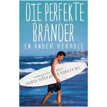 Die Perfekte Brander en Ander Verhale (Afrikaans, Paperback) - ISBN 9780799383805