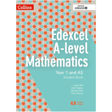 Collins Edexcel A-level Mathematics Student Book Year 1 and AS - ISBN 9780008204952