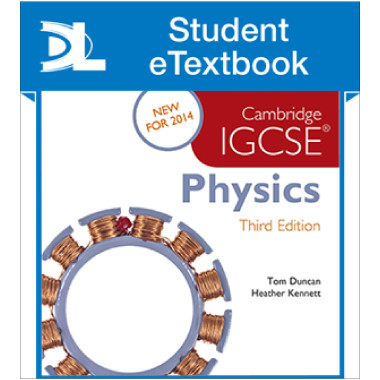 Hodder Cambridge IGCSE Physics 3rd Edition Student eTextbook - ISBN 9781471840531