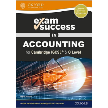 Oxford Exam Success in Accounting for Cambridge IGCSE® & O Level - ISBN 9780198444756