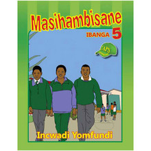 Masihambisane Grade 5 Zulu Home Language Learner's Book - ISBN 9780796053695