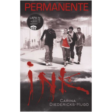 Permanente Ink deur Carina Dierericks-Hugo (Afrikaans, Paperback) - ISBN 9780799352382