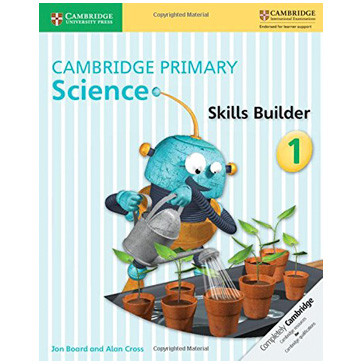 Cambridge Primary Science Skills Builder Activity Book 1 - ISBN 9781316610985