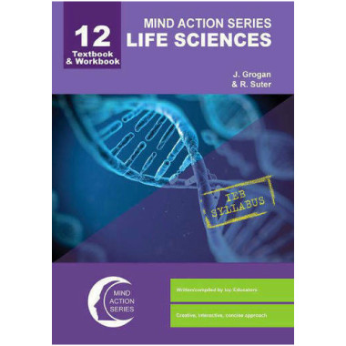 Mind Action Series Life Sciences Textbook/Workbook Grade 12 IEB -  ISBN 9781776113170