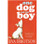 One Dog and his Boy by Eva Ibbotson - ISBN 9781407124247