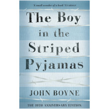 The Boy in the Striped Pyjamas by John Boyne - ISBN 9781909531192
