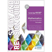 Cambridge IGCSE Maths Core & Extended Study & Revision Guide 3rd Edition - ISBN 9781510421714