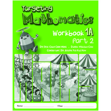 Singapore Maths Primary Level Targeting Mathematics 1A Part 2 Workbook - ISBN 9789814250894