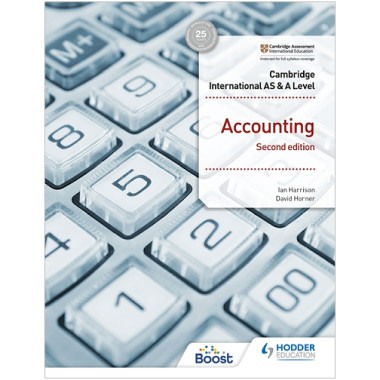 Hodder Cambridge International AS and A Level Accounting 2nd Edition - ISBN 9781398317536