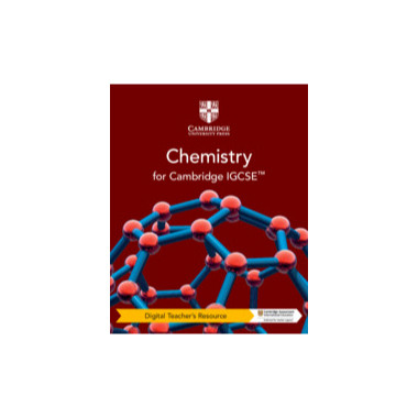 Cambridge IGCSE™ Chemistry Digital Teacher's Resource - ISBN 9781108948920