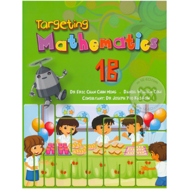 Targeting Mathematics Learner's Book 1B - Singapore Maths Primary Level - ISBN 9789814250870