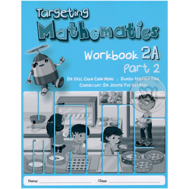 Targeting Mathematics Workbook 2A Part 2 - Singapore Maths Primary Level - ISBN 9789814431903