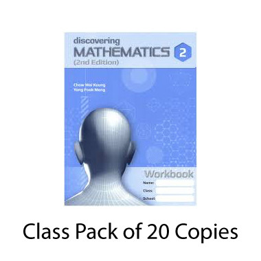 Discovering Maths 2 Class Pack of 20: Workbook Only - Singapore Maths Secondary Level - ISBN 9780190757298