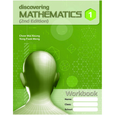 Discovering Mathematics Workbook 1 (Exp) (2nd Edition) - Singapore Maths Secondary Level (ISBN 9789814250788