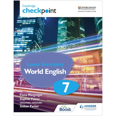 Hodder Cambridge Checkpoint Lower Secondary World English Student's Book 7 - ISBN 9781398311411