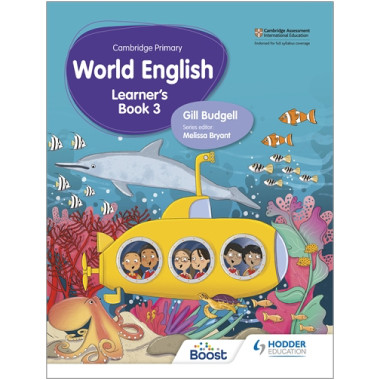 Hodder Cambridge Primary World English Learner's Book Stage 3 - ISBN 9781510467910