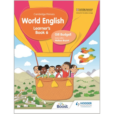 Hodder Cambridge Primary World English Learner's Book Stage 6 - ISBN 9781510468092