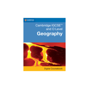 Cambridge IGCSE and O Level Geography Digital Coursebook (2 Years) - ISBN 9781108984249