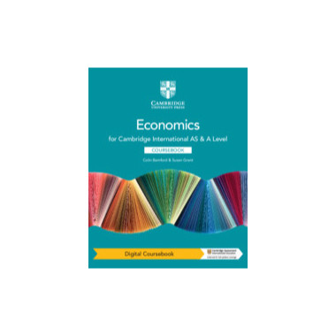 Cambridge International AS & A Level Economics Digital Coursebook (2 Years) - ISBN 9781108822787