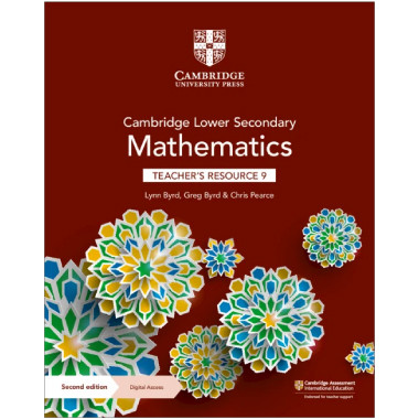Cambridge Lower Secondary Mathematics Teacher’s Resource with Digital Access Stage 9 - ISBN 9781108783897