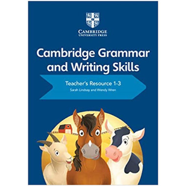 Cambridge Grammar and Writing Skills 1-3 Teacher's Resource with Cambridge Elevate - ISBN 9781108765466