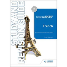 Hodder Cambridge IGCSE™ French Study and Revision Guide - ISBN 9781510448032