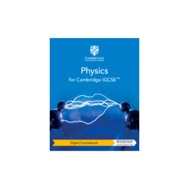 Cambridge IGCSE™ Physics Digital Coursebook (2 Years) - ISBN 9781108970426
