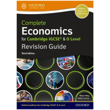 Complete Economics for Cambridge IGCSE and O-Level Revision Guide (3rd Edition) - ISBN 9780198409762