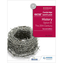 Hodder Cambridge IGCSE and O Level History: Option B: The 20th Century Boost eBook (2nd Edition) - ISBN 9781398333840