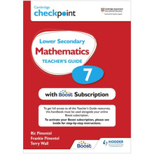 Hodder Cambridge Checkpoint Lower Secondary Mathematics Teacher's Guide 7 with Boost Subscription - ISBN 9781398300729