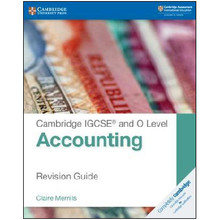 Cambridge IGCSE and O Level Accounting Revision Guide - ISBN 9781108436991