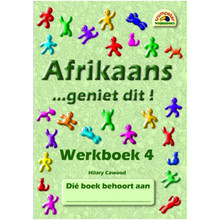 Afrikaans… geniet dit! Werkboek 4 (Additional language) - ISBN 9781920008260